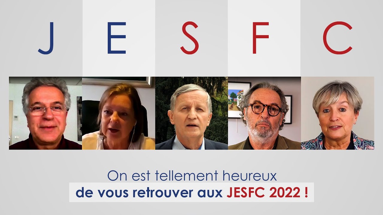 Soyez les bienvenus aux JE SFC 2022