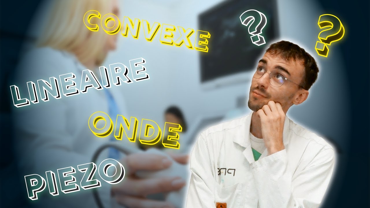 Une sonde échographique...c'est quoi ?